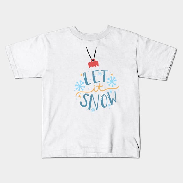 Let it Snow! Kids T-Shirt by TheMoodyDecor